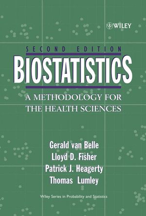 Biostatistics: A Methodology For the Health Sciences (Second Edition)